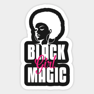 Black Girl Magic | Strong Black Woman Sticker